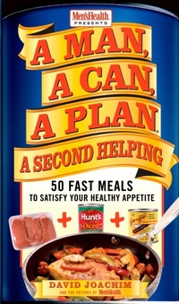 Enlarge image Cover: A Man, A Can, A Plan, A Second Helping - Harmony/Rodale/Convergent