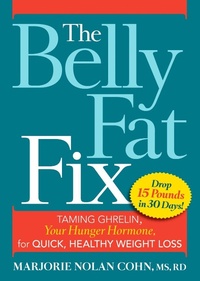 Abbildung von: The Belly Fat Fix - Harmony/Rodale/Convergent
