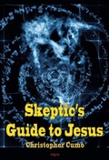 Cover: Skeptic's Guide to Jesus - Algora Publishing