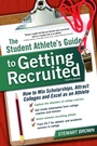 Cover: The Student Athlete's Guide to Getting Recruited - SuperCollege