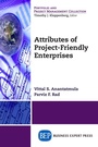 Cover: Attributes of Project-Friendly Enterprises - Business Expert Press