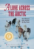 Cover: Alone Across the Arctic - Turner Publishing Company