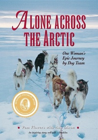 Abbildung von: Alone Across the Arctic - Turner Publishing Company