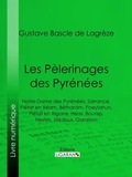 Cover: Les P&egrave;lerinages des Pyr&eacute;n&eacute;es - Ligaran