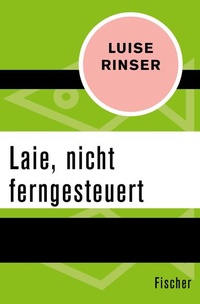 Bild vergrößern Bild: Laie, nicht ferngesteuert - Fischer Taschenbuch