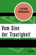 Cover: Vom Sinn der Traurigkeit - Fischer Taschenbuch
