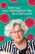 Cover: Gott hatte einen superguten Tag, als er dich erschuf - R.Brockhaus