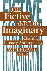 Abbildung von: The Fictive and the Imaginary - Johns Hopkins University Press