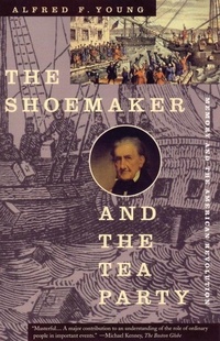 Enlarge image Cover: The Shoemaker and the Tea Party - Beacon Press