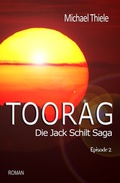 Cover: Toorag - Die Jack Schilt Saga - neobooks