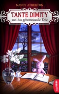 Cover: Tante Dimity und das geheimnisvolle Erbe - beTHRILLED