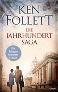 Cover: Die Jahrhundert-Trilogie - Bastei L&uuml;bbe