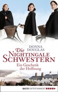 Cover: Die Nightingale Schwestern - Bastei L&uuml;bbe