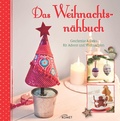 Cover: Das Weihnachtsn&auml;hbuch - Komet Verlag