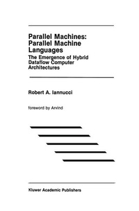 Enlarge image Cover: Parallel Machines: Parallel Machine Languages - Springer