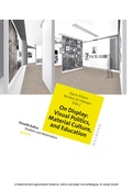 Cover: On Display: Visual Politics, Material Culture, and Education - Waxmann Verlag GmbH