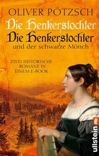 Abbildung von: Die Henkerstochter / Die Henkerstochter und der schwarze Mönch - Ullstein