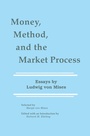 Cover: Money, Method, and the Market Process - Springer