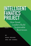 Cover: Intelligent Fanatics Project - Iddings Cassel Publishing