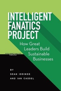 Enlarge image Cover: Intelligent Fanatics Project - Iddings Cassel Publishing