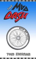 Cover: The Mad Dash - Bite My Dust - Mad Dash Company, LLC