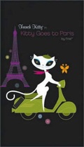 Cover: French Kitty Goes to Paris - Harry N. Abrams, Inc.