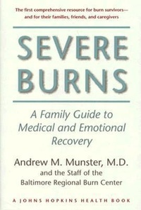 Abbildung von: Severe Burns - Johns Hopkins University Press