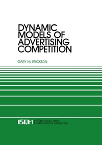 Enlarge image Cover: Dynamic Models of Advertising Competition - Kluwer Academic Publishers