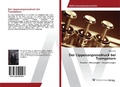 Cover: Der Lippenanpressdruck bei Trompetern - AV Akademikerverlag