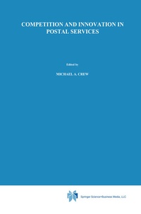 Enlarge image Cover: Competition and Innovation in Postal Services - Springer