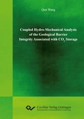 Cover: Coupled Hydro-Mechanical Analysis of the Geological Barrier Integrity Associated with CO2 Storage - Cuvillier Verlag