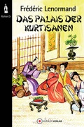 Cover: Das Palais der Kurtisanen - Kuebler Verlag