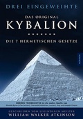 Cover: Kybalion - Die 7 hermetischen Gesetze - Aurinia Verlag