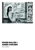 Cover: ROGER BALLEN / ASGER CARLSEN - NO JOKE - ConceptStore