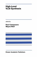 Cover: High-Level VLSI Synthesis - Springer