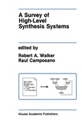 Cover: A Survey of High-Level Synthesis Systems - Springer