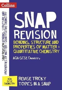 Abbildung von: Bonding, Structure and Properties of Matter & Quantitative Chemistry: AQA GCSE 9-1 Chemistry - Collins