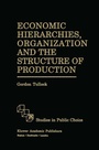 Cover: Economic Hierarchies, Organization and the Structure of Production - Springer