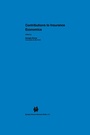 Cover: Contributions to Insurance Economics - Springer