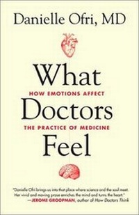 Enlarge image Cover: What Doctors Feel - Beacon Press