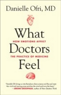 Enlarge image Cover: What Doctors Feel - Beacon Press