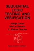 Cover: Sequential Logic Testing and Verification - Kluwer Academic Publishers