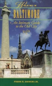 Abbildung von: Walking in Baltimore - Johns Hopkins University Press