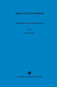 Enlarge image Cover: High - Level Synthesis - Kluwer Academic Publishers