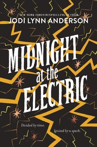 Enlarge image Cover: Midnight at the Electric - HarperCollins
