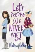 Cover: Let's Pretend We Never Met - HarperCollins