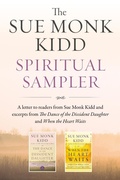 Cover: The Sue Monk Kidd Spiritual Sampler - HarperCollins