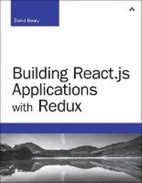 Enlarge image Cover: Building React.js Applications with Redux - Addison Wesley