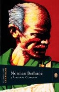Cover: Extraordinary Canadians: Norman Bethune - Penguin Books Canada Ltd