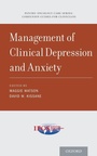 Cover: Management of Clinical Depression and Anxiety - Oxford University Press Inc